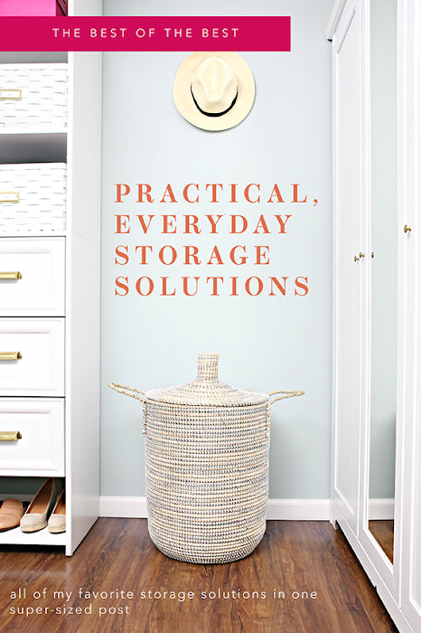 The Best of the Best: Practical, Everyday Storage Solutions!